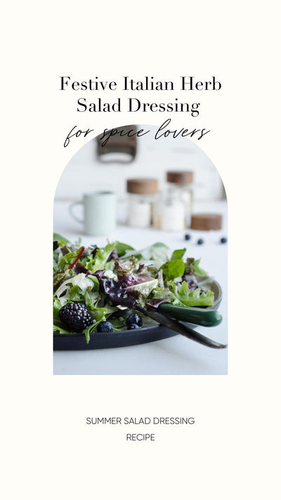 Festive Italian Herb Salad Dressing Recipe